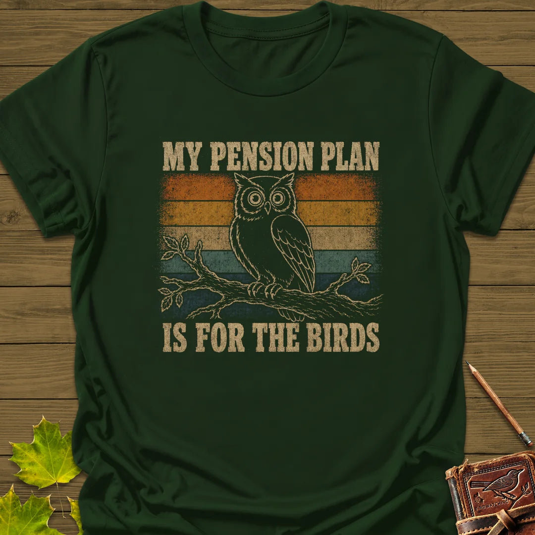 Pension Plan T-Shirt in Forest Green