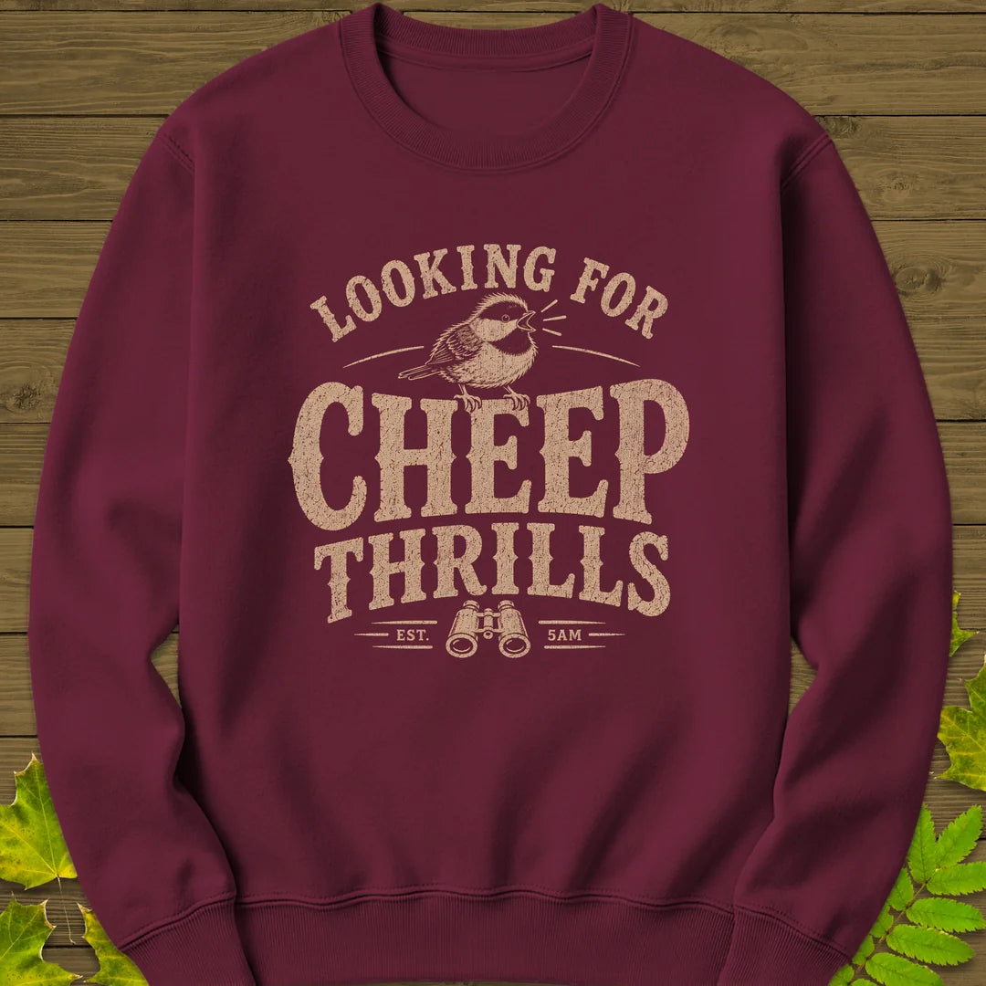 Cheep Thrills Sweatshirt in Maroon