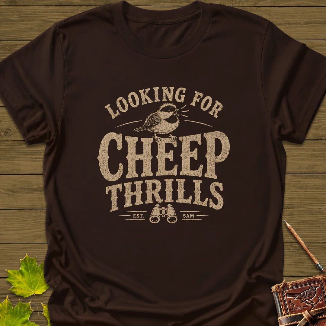 Cheep Thrills T-Shirt in Dark Chocolate