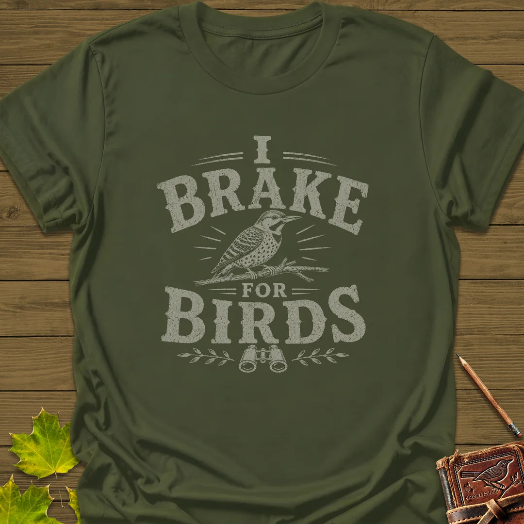 Brake For Birds T-Shirt in Military Green