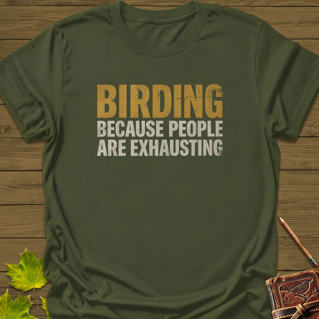 People Are Exhausting T-Shirt in Military Green
