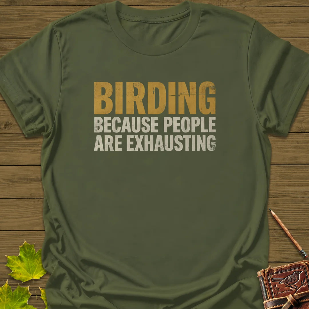People Are Exhausting T-Shirt in Military Green