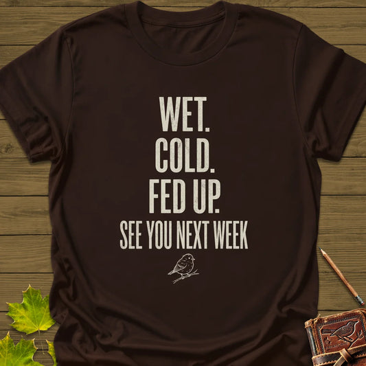 Fed Up T-Shirt in Dark Chocolate