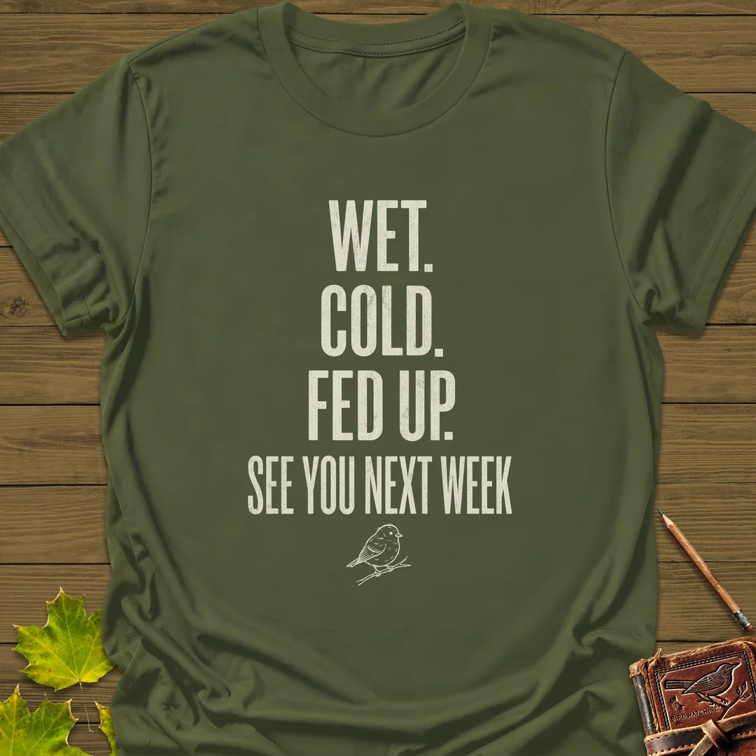 Fed Up T-Shirt in Military Green