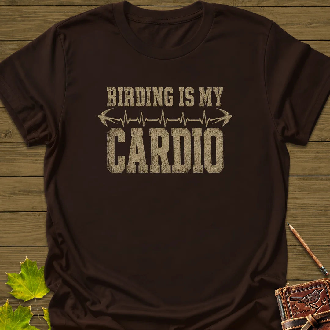 Birding Is My Cardio T-Shirt in Dark Chocolate