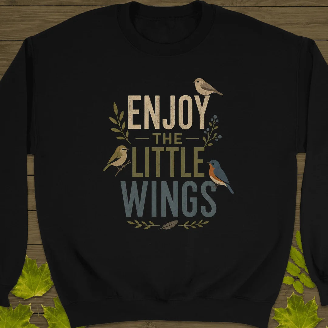 Enjoy The Little Wings Sweatshirt in Black