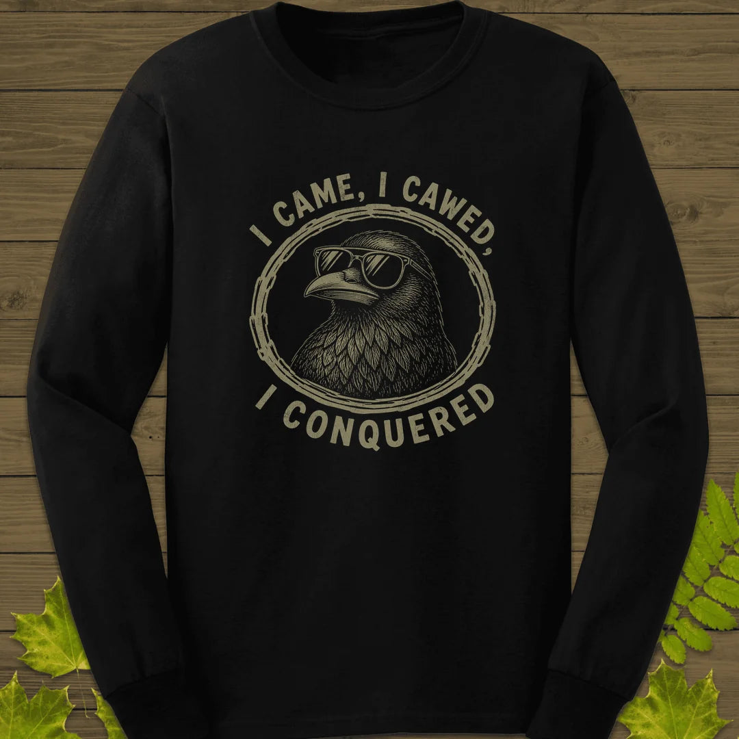 I Came I Cawed Long Sleeve in Black