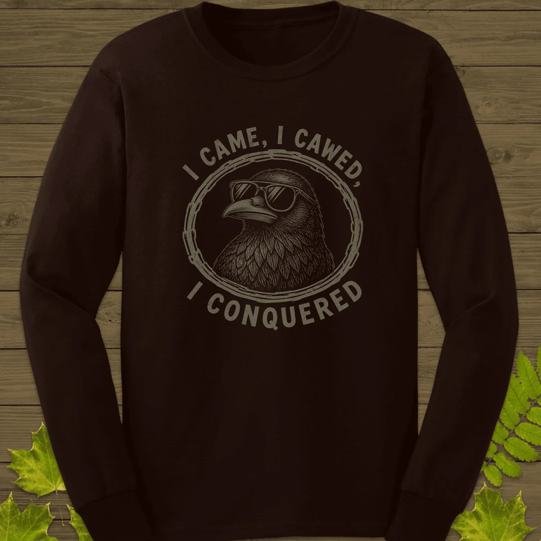 I Came I Cawed Long Sleeve in Dark Chocolate