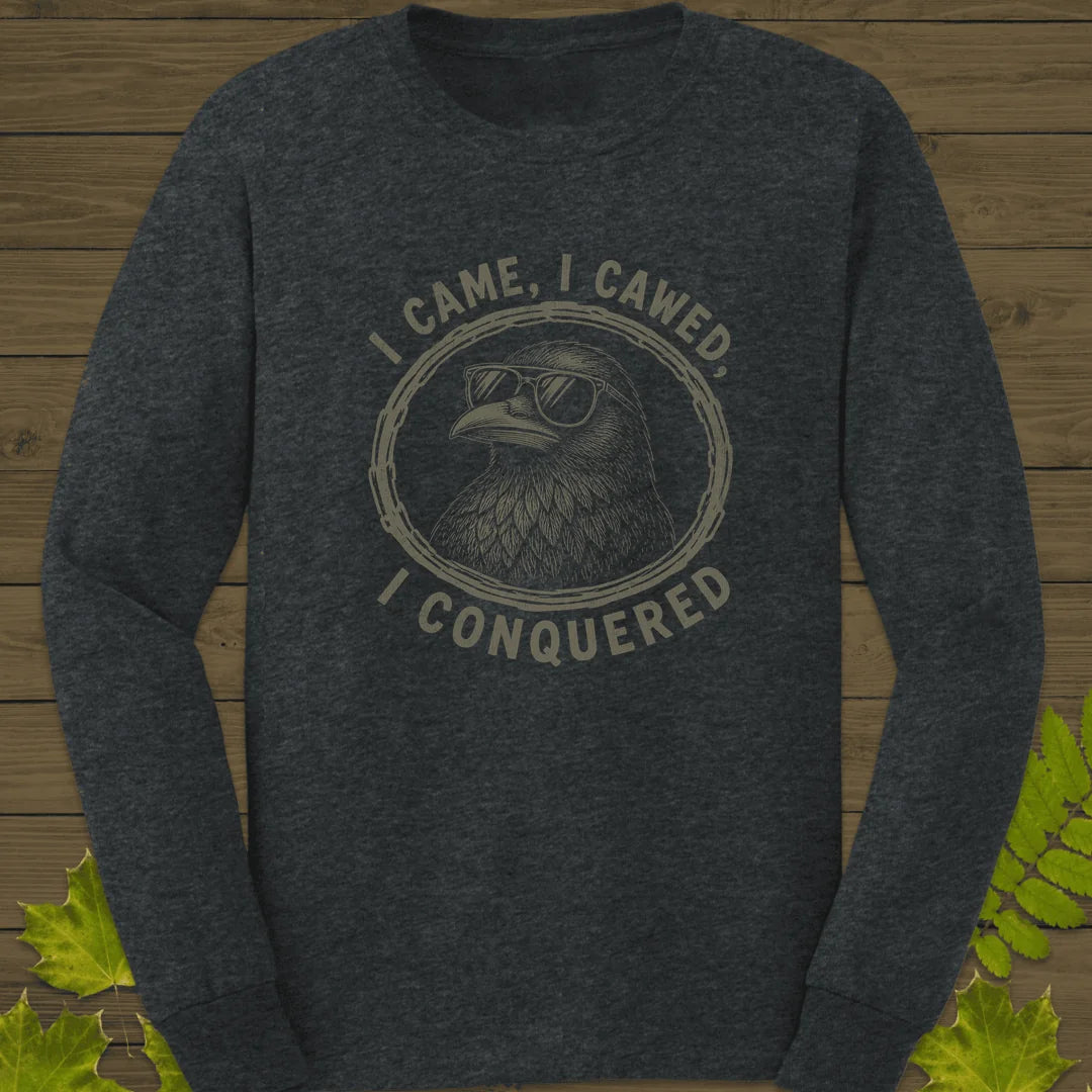 I Came I Cawed Long Sleeve in Dark Heather