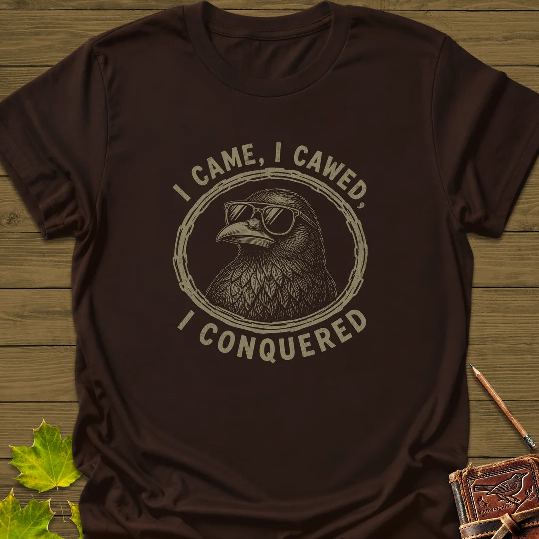 I Came I Cawed T-Shirt in Dark Chocolate