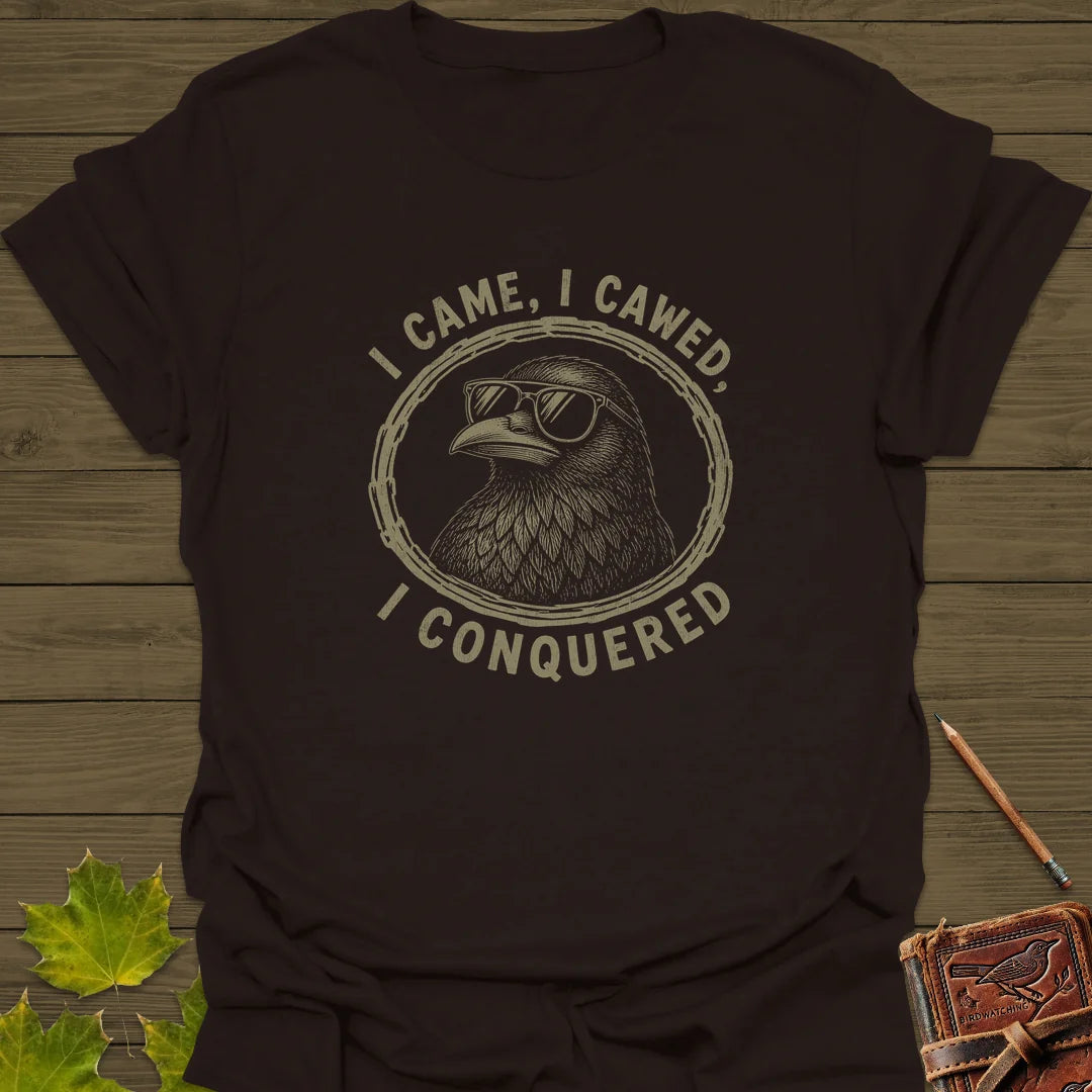 I Came I Cawed T-Shirt in Dark Chocolate