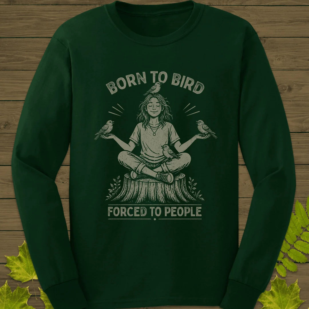 Forced To People (Female) Long Sleeve in Forest Green