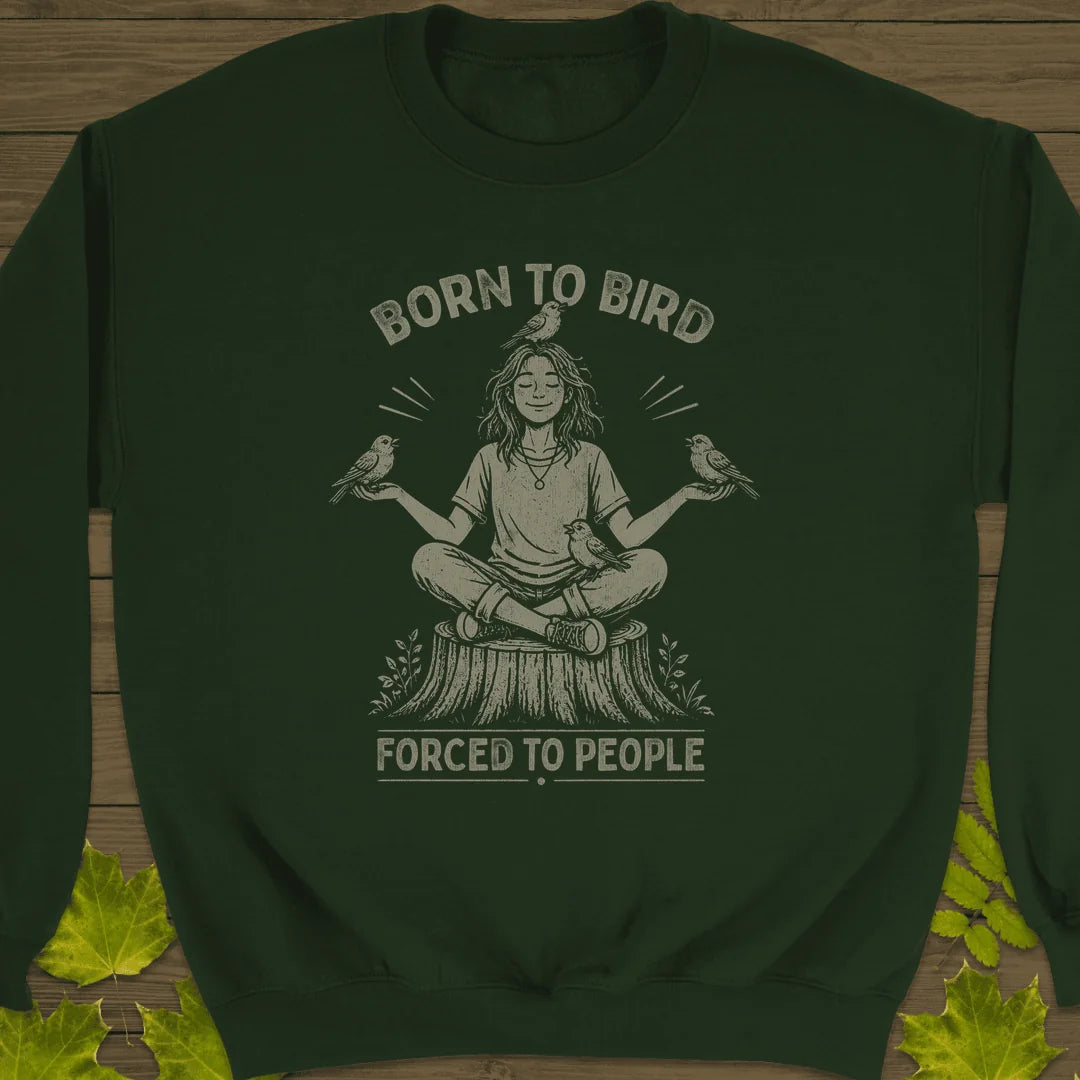 Forced To People (Female) Sweatshirt in Forest Green