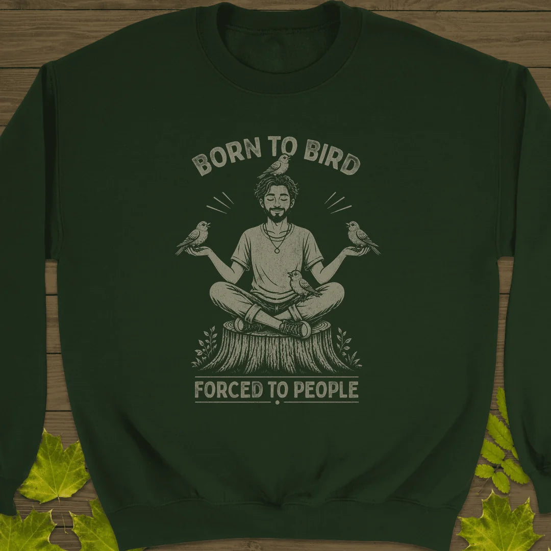 Forced To People (Male) Sweatshirt in Forest Green