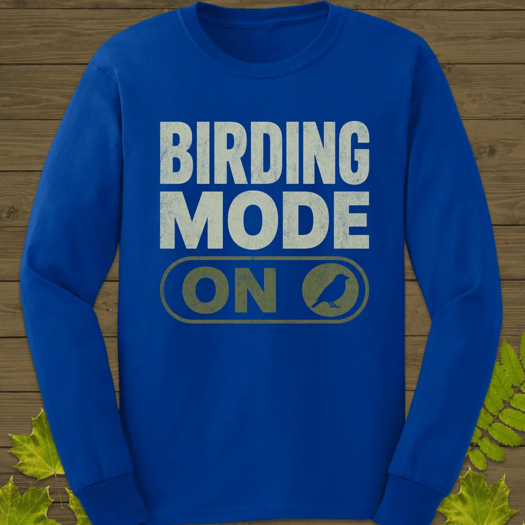 Birding Mode Activated Long Sleeve in Royal