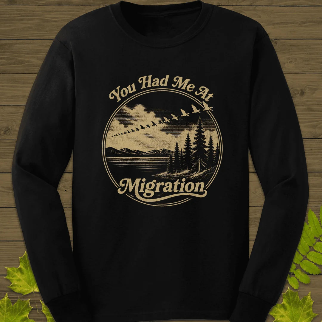 You Had Me At Migration Long Sleeve in Black