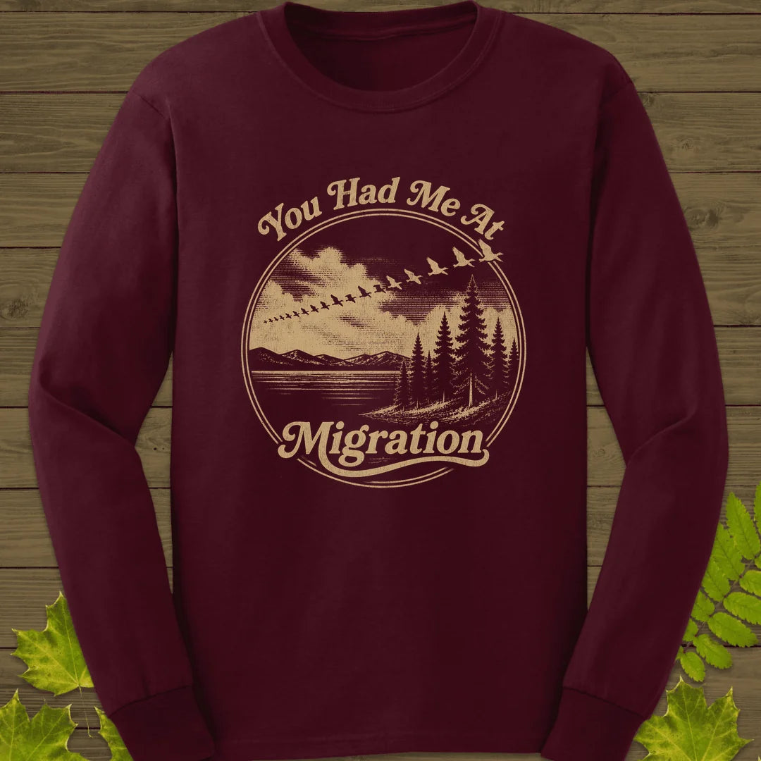 You Had Me At Migration Long Sleeve in Maroon