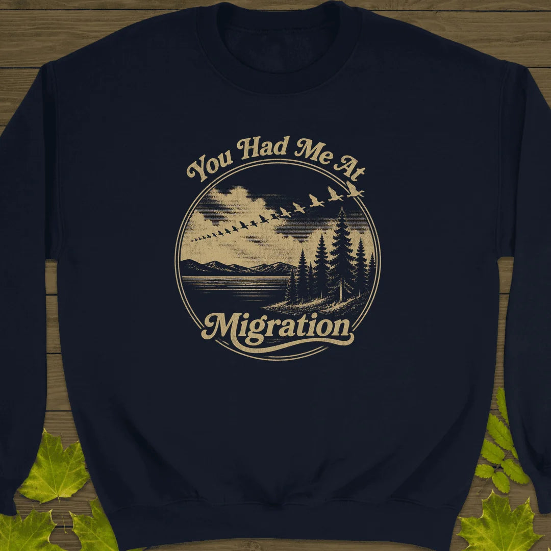 You Had Me At Migration Sweatshirt in Navy