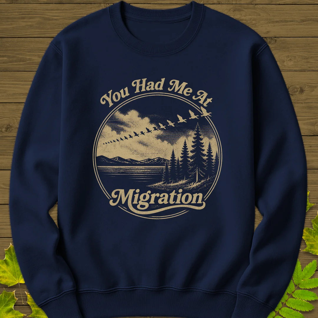 You Had Me At Migration Sweatshirt in Navy
