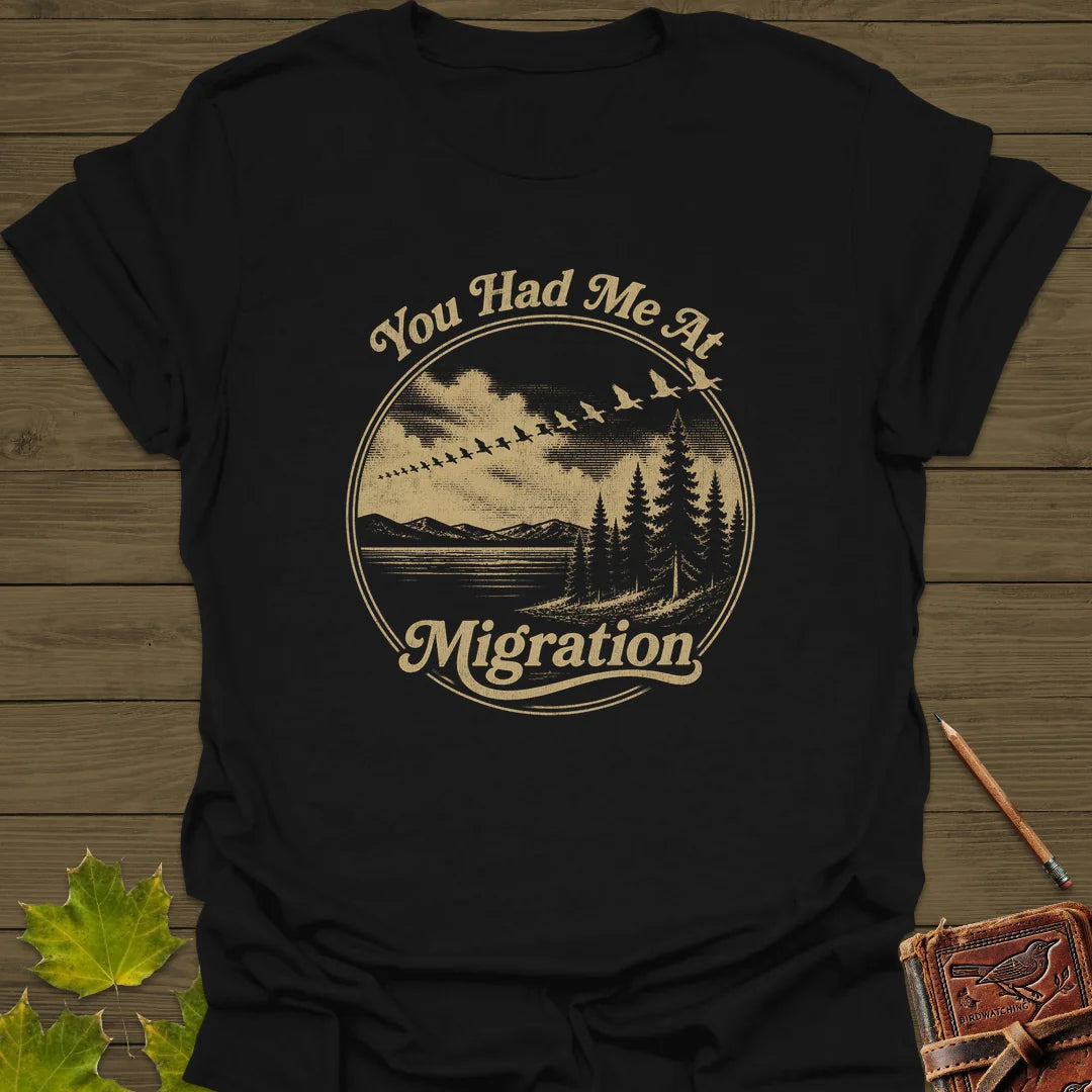 You Had Me At Migration T-Shirt in Black