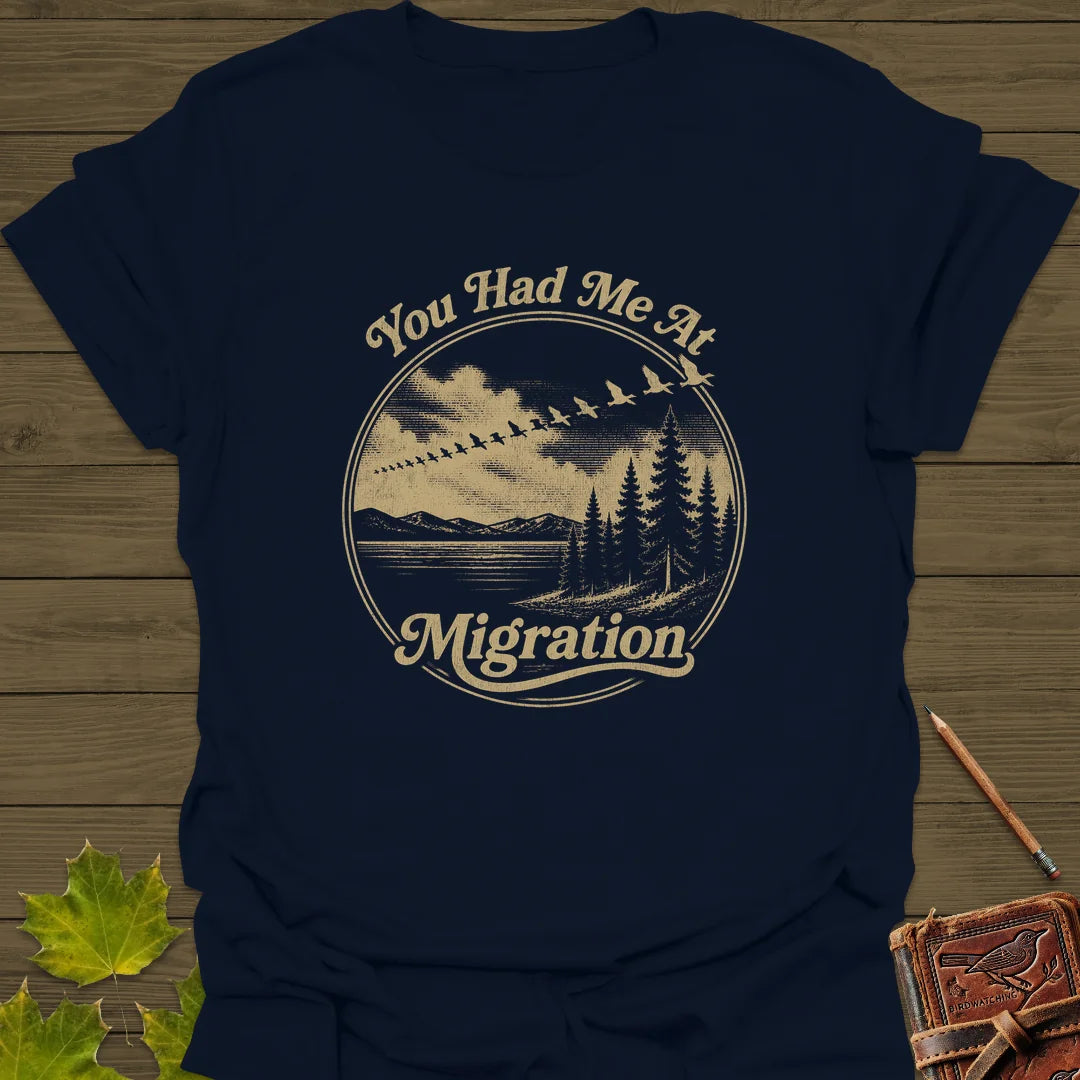 You Had Me At Migration T-Shirt in Navy