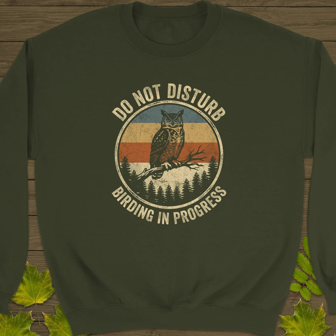 Do Not Disturb Sweatshirt Military Green
