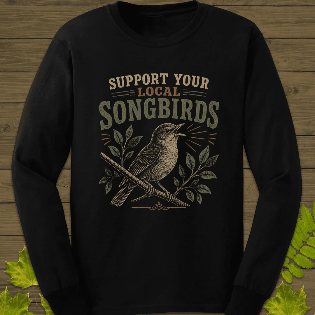 Support Local Songbirds Long Sleeve in Black