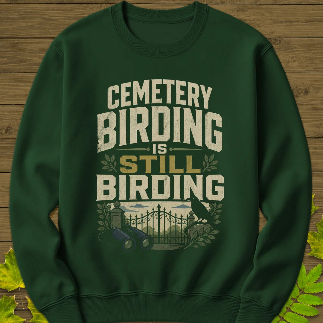 Cemetery Birding Club Sweatshirt in Forest Green