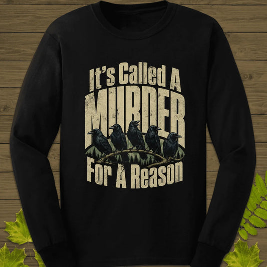 It's Called A Murder Long Sleeve in Black
