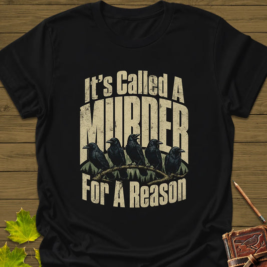 It's Called A Murder T-Shirt in Black
