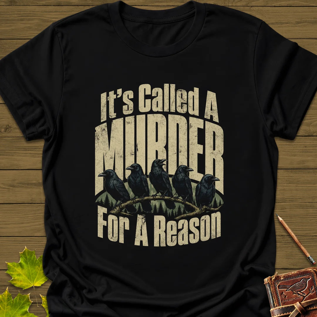 It's Called A Murder T-Shirt in Black