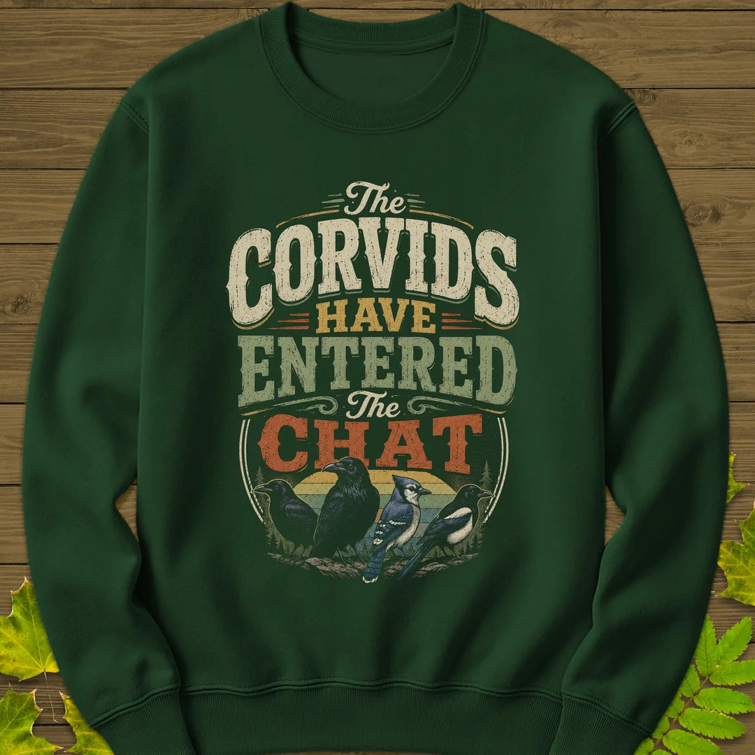 Corvids Entered Chat Sweatshirt in Forest Green