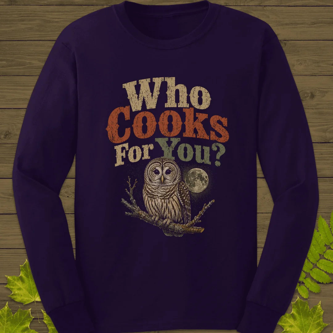 Who Cooks For You Long Sleeve in Purple