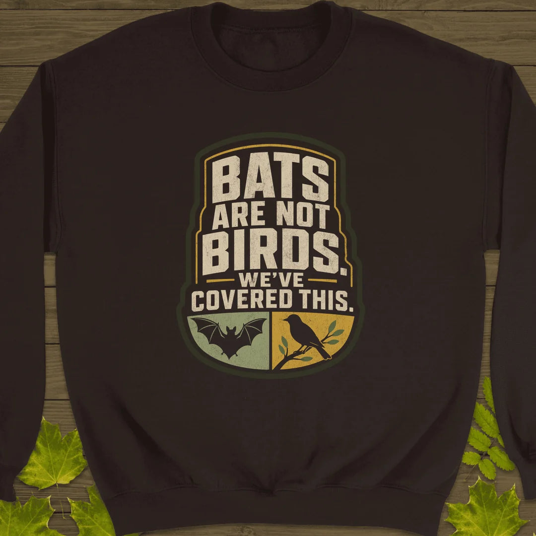 Bats Are Not Birds Sweatshirt in Dark Chocolate