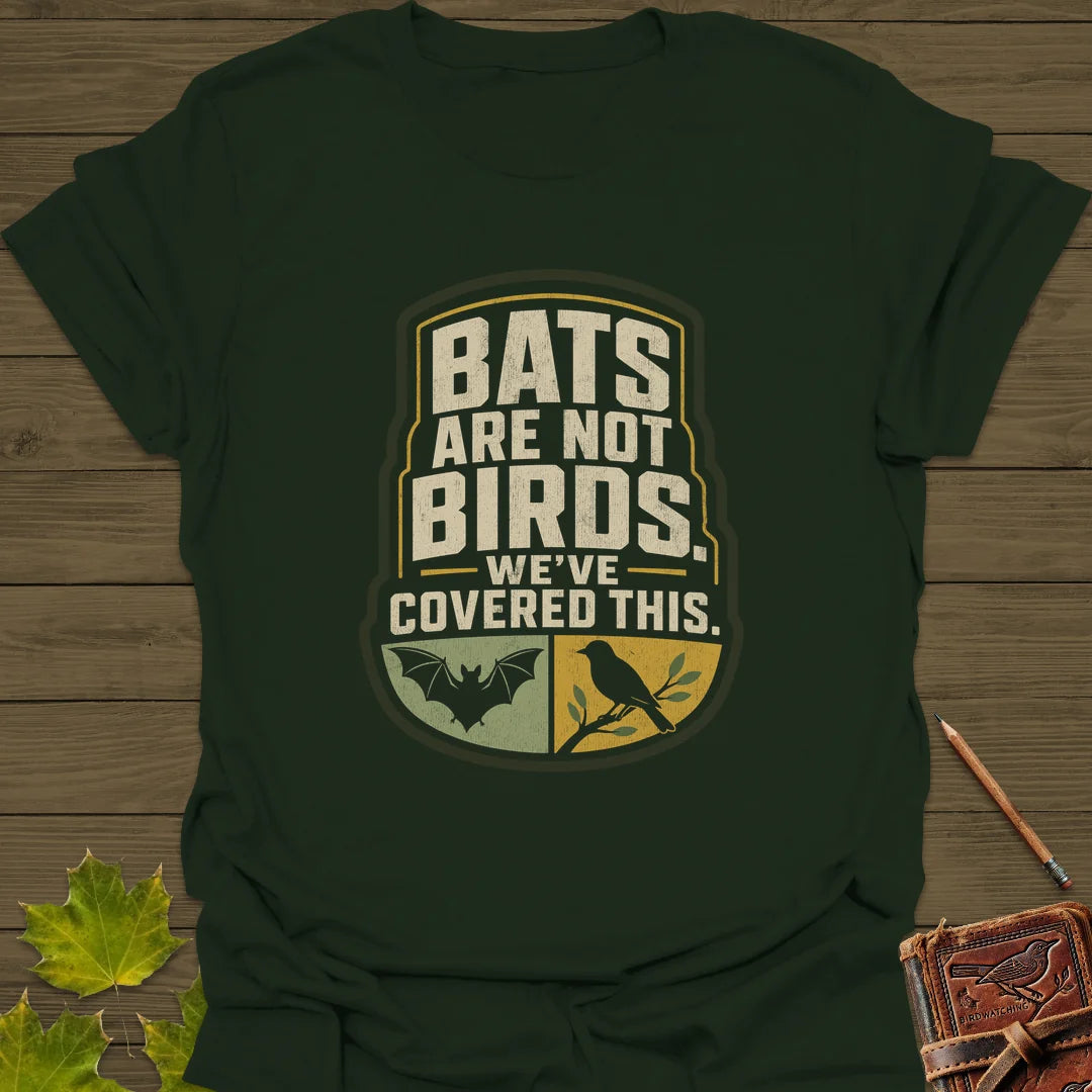 Bats Are Not Birds T-Shirt in Forest Green