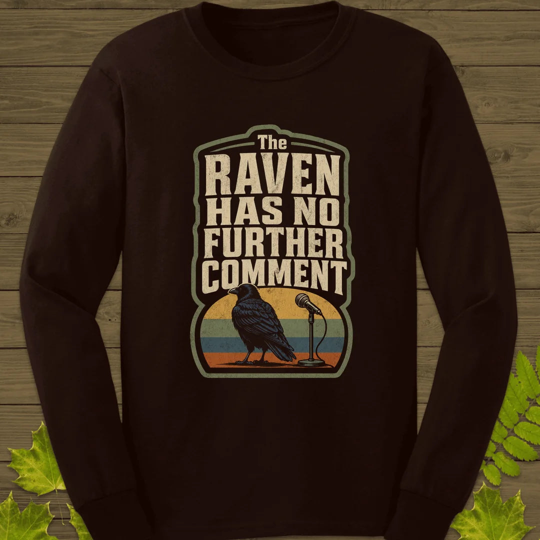 No Further Comment Long Sleeve in Dark Chocolate