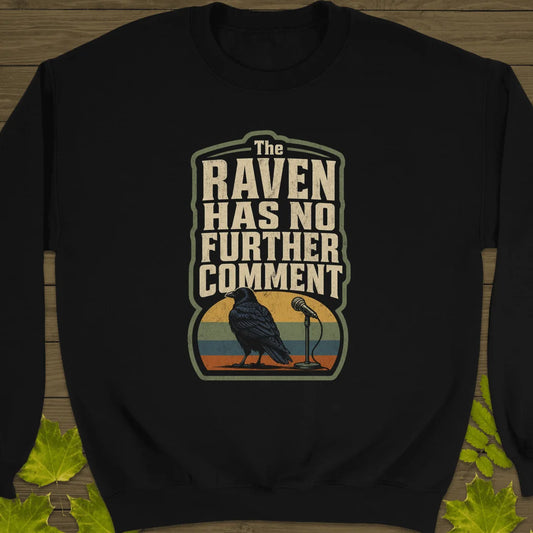 No Further Comment Sweatshirt in Black