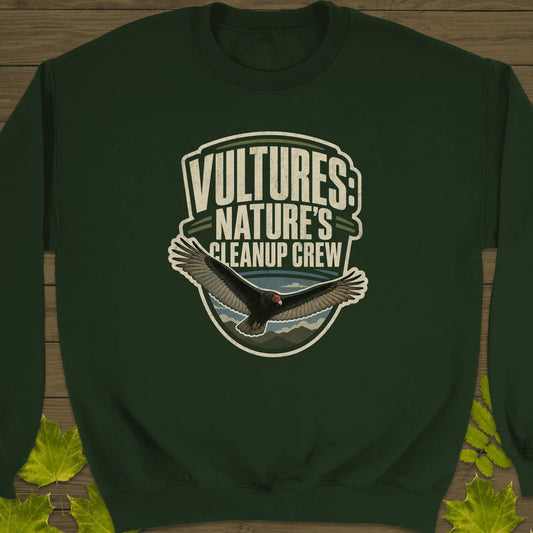 Nature's Cleanup Crew Sweatshirt in Forest Green