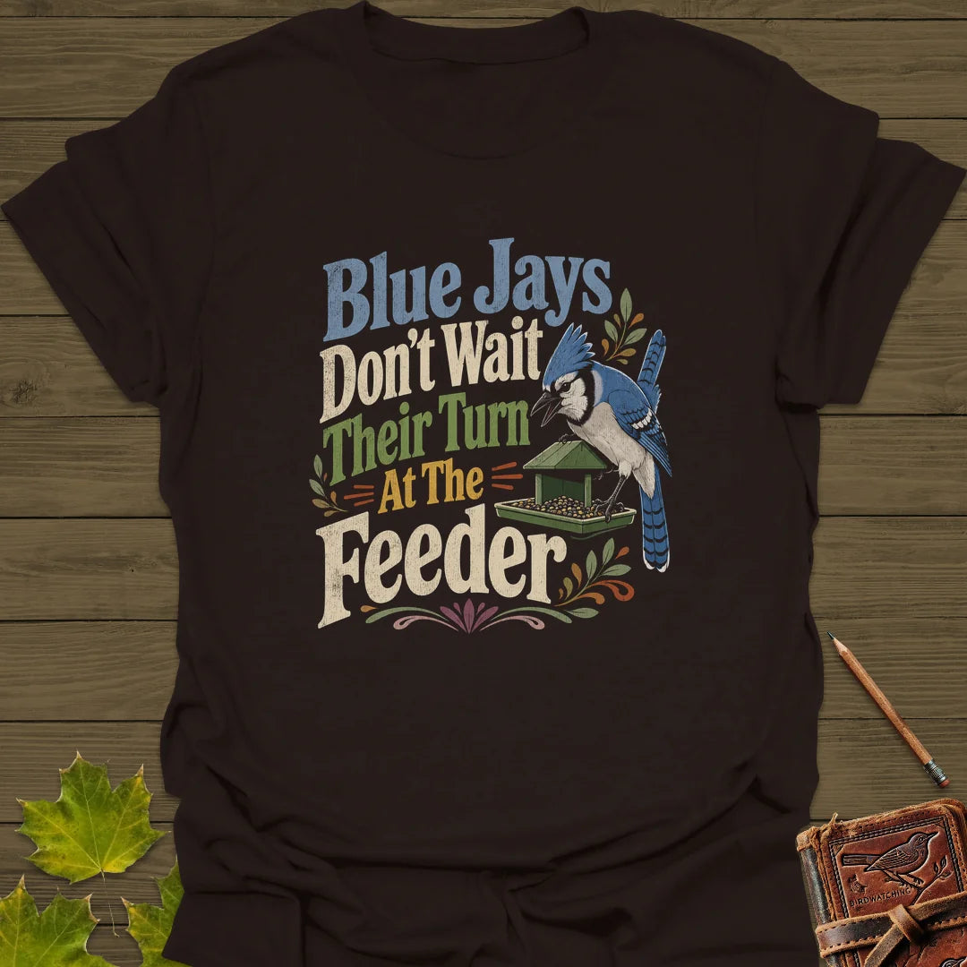 Blue Jays Don't Wait T-Shirt in Dark Chocolate