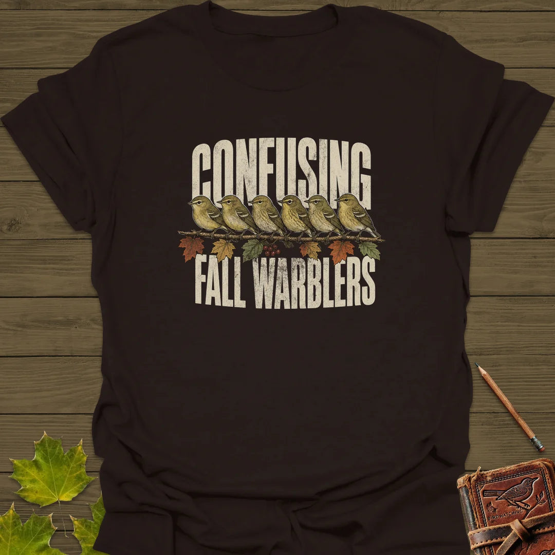 Confusing Fall Warblers T-Shirt in Dark Chocolate