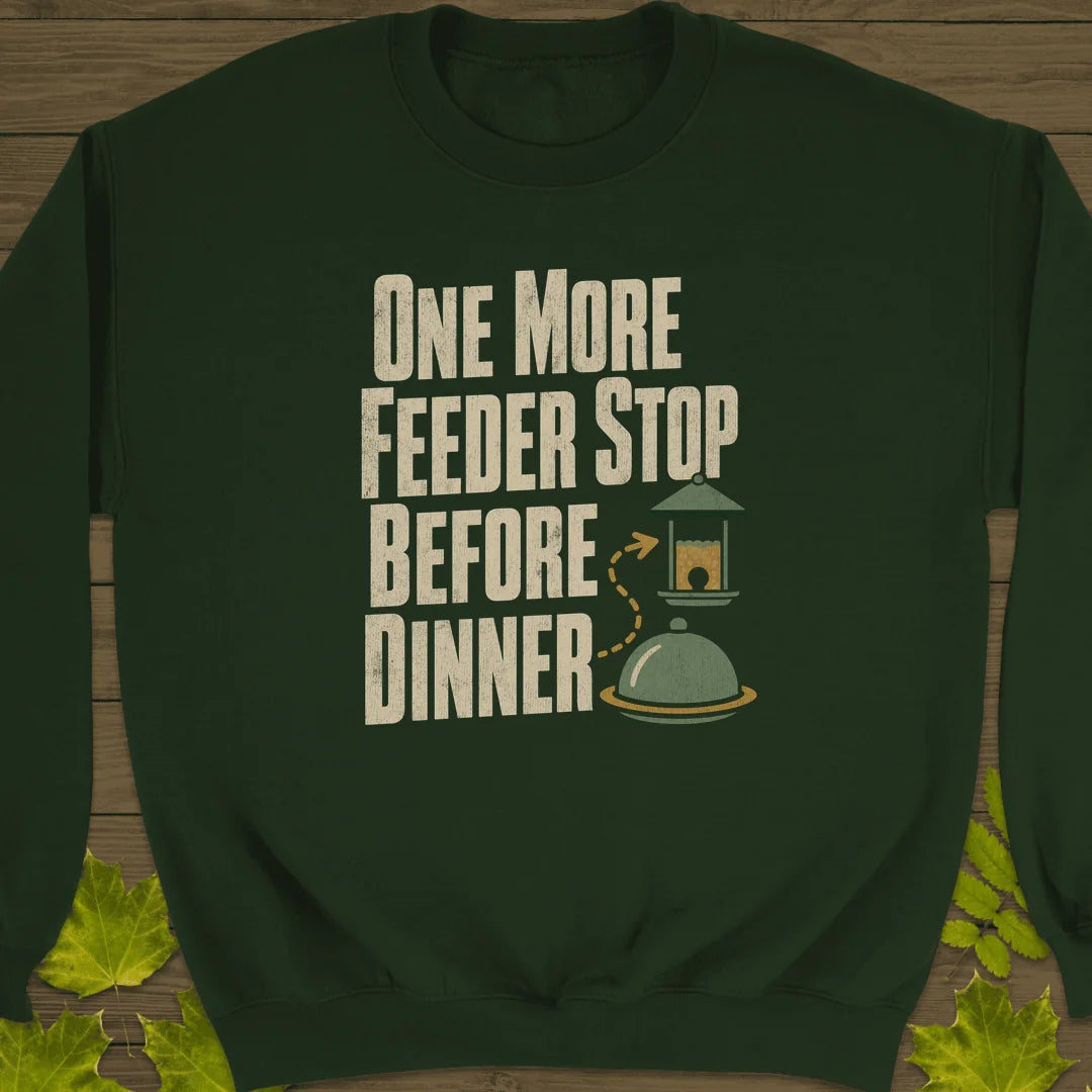 Feeder Before Dinner Sweatshirt in Forest Green