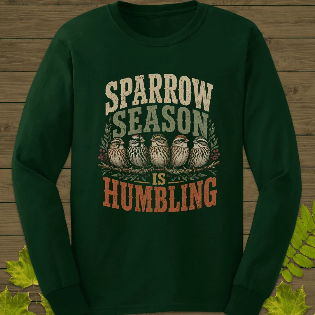 Sparrow Season Humbling Long Sleeve in Forest Green
