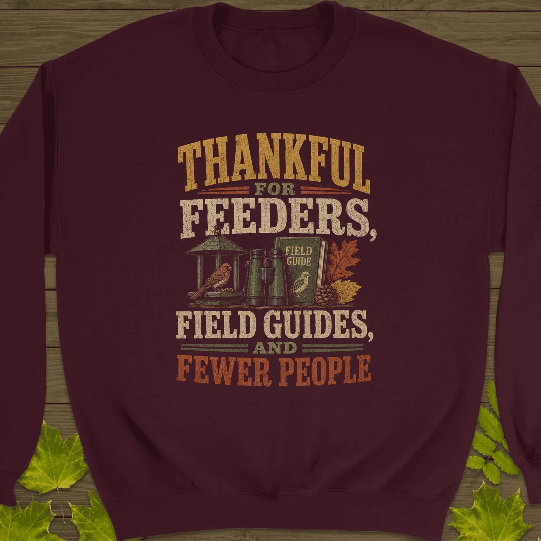 Thankful For Feeders Sweatshirt in Maroon