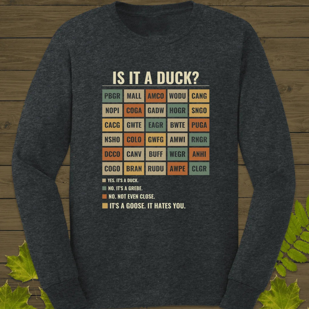 Is It A Duck Long Sleeve in Dark Heather