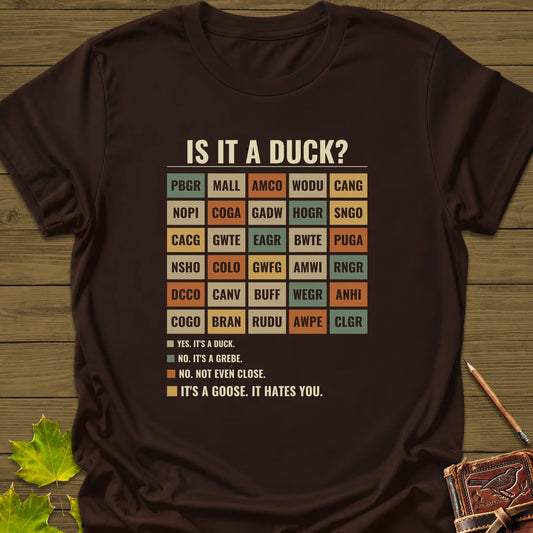 Is It A Duck T-Shirt in Dark Chocolate