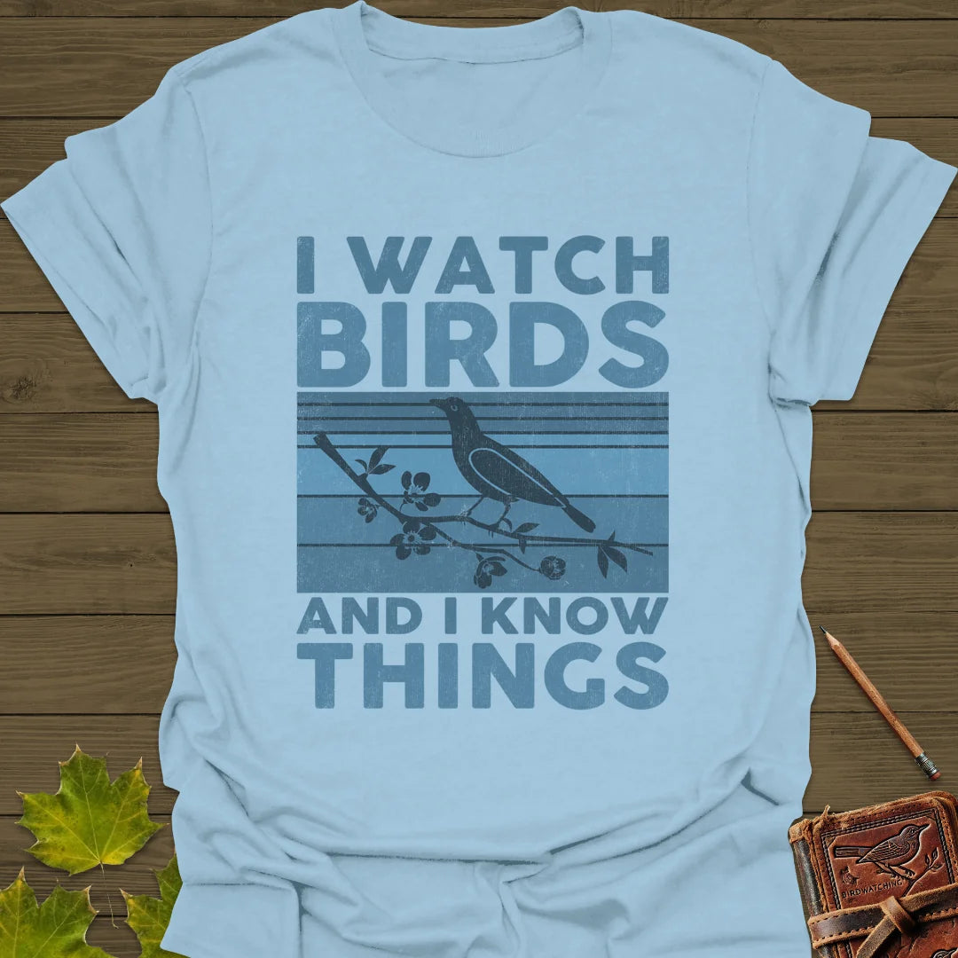 Watch Birds, Know Things T-Shirt in Light Blue