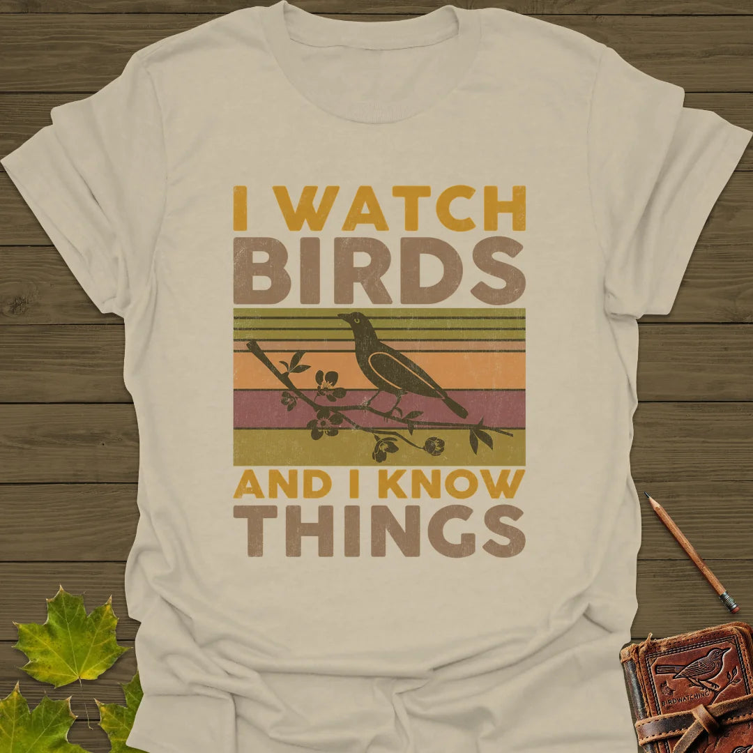 Watch Birds, Know Things T-Shirt in Sand