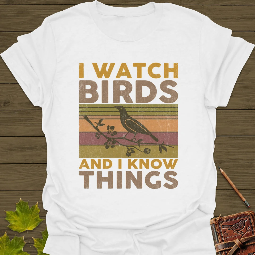 Watch Birds, Know Things T-Shirt in White