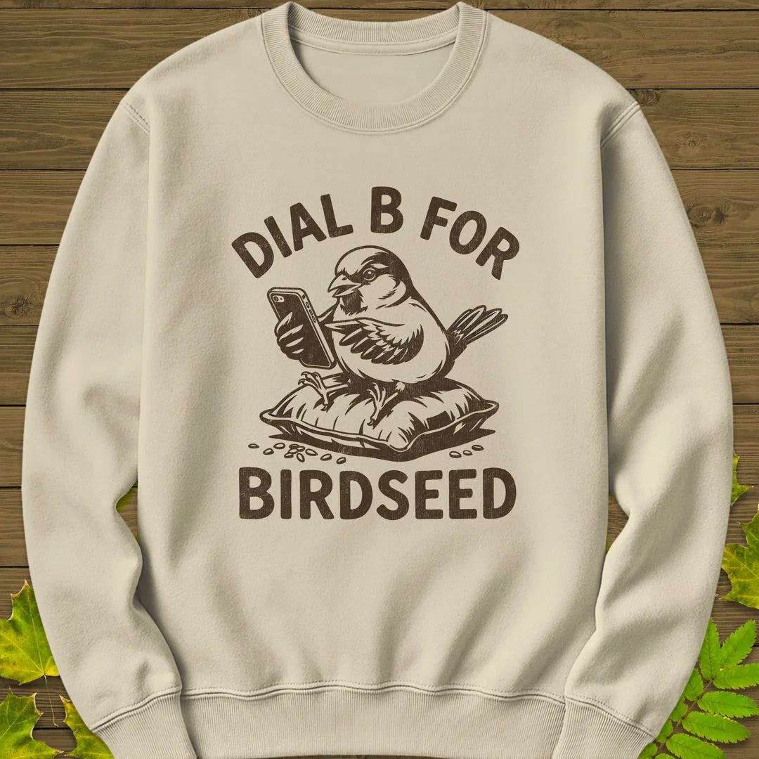 Dial B For Birdseed Sweatshirt in Sand