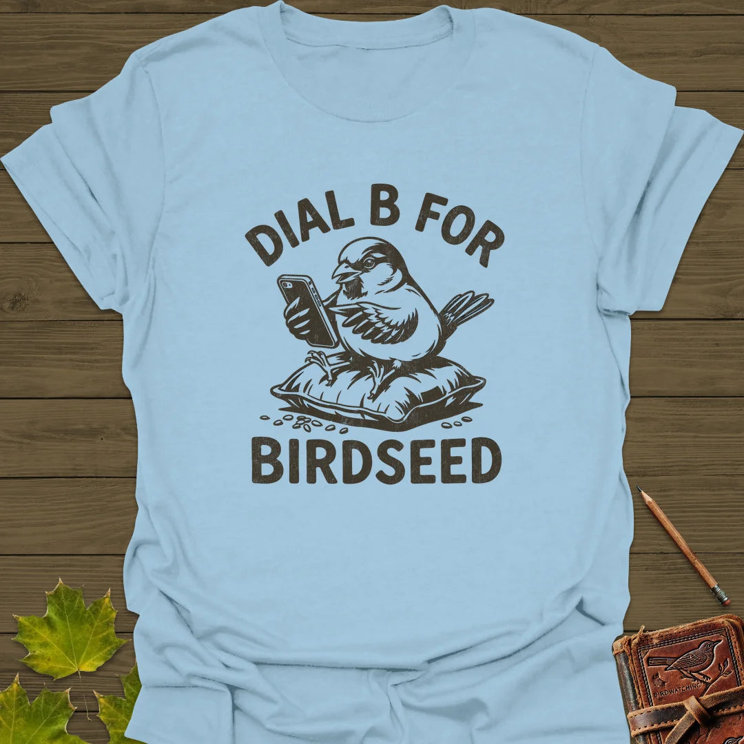 Dial B For Birdseed T-Shirt in Light Blue